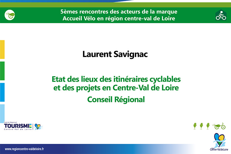 Etat des lieux des itinéraires cyclables et des projets en Centre-Val de Loire-Laurent Savignac