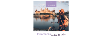 Podcast “Instantanés du Val de Loire”
