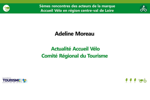 5èmes Rencontres acteurs marque Accueil Vélo - Actualité Accueil Vélo 2020-2021