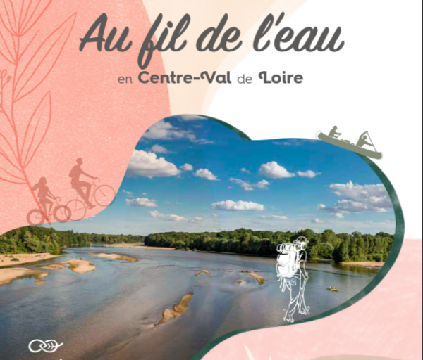 Dossier de presse 2021 - Au fil de l'eau en Centre-Val de Loire