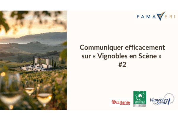 Communication évènementielle Vignobles en Scène - Support webinaire