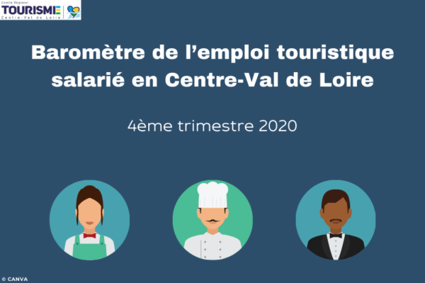 Baromètre de l’emploi touristique salarié en Centre-Val de Loire 2020